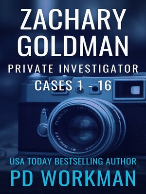 cover image of Zachary Goldman Private Investigator Cases 1-16